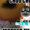 ChooChooMotherFu